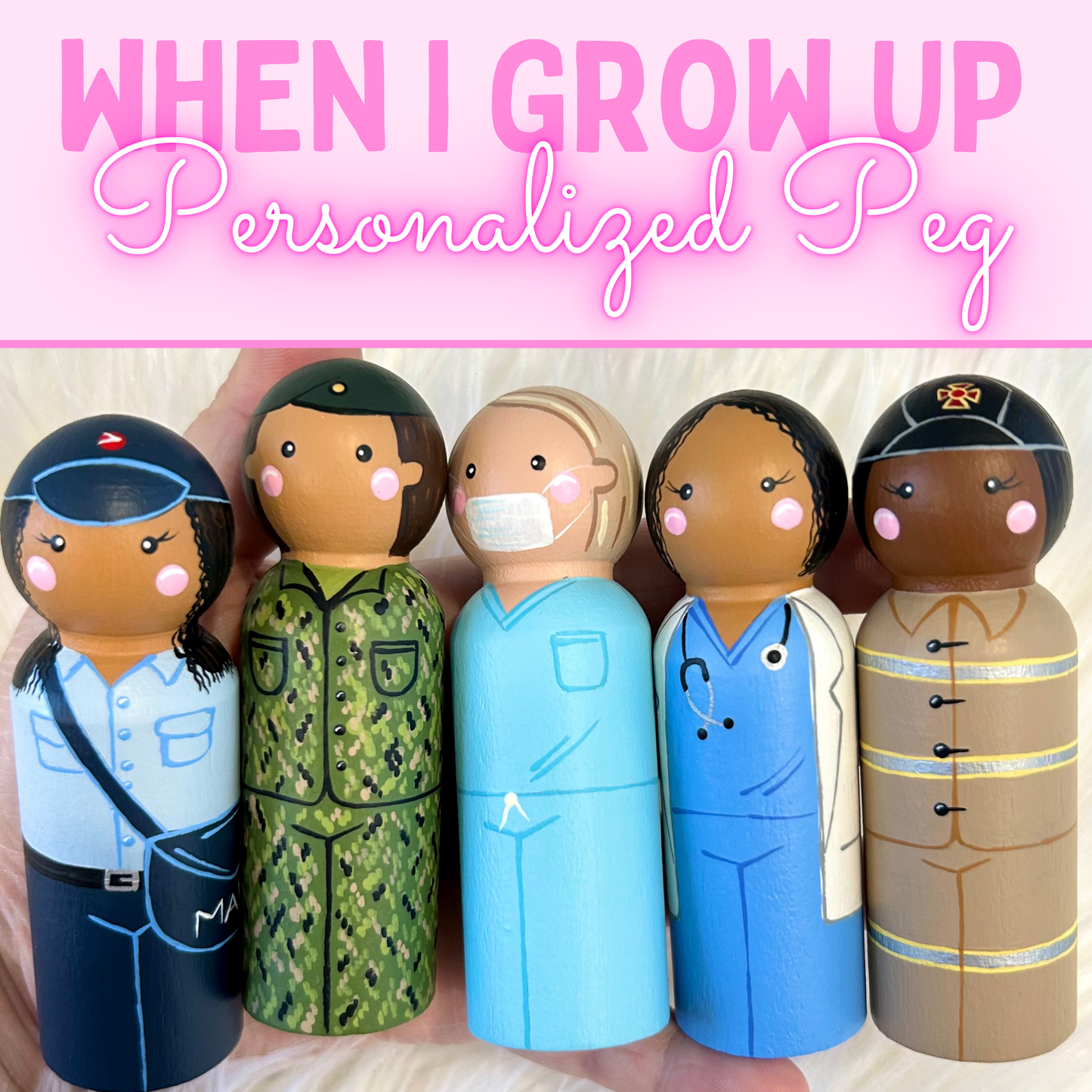 “When I Grow Up” Personalized Peg
