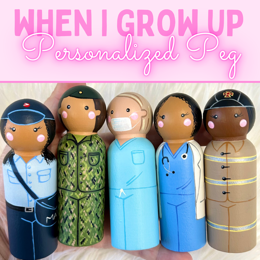 “When I Grow Up” Personalized Peg